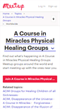 Mobile Screenshot of a-course-in-miracles-physical-healing-groups.meetup.com